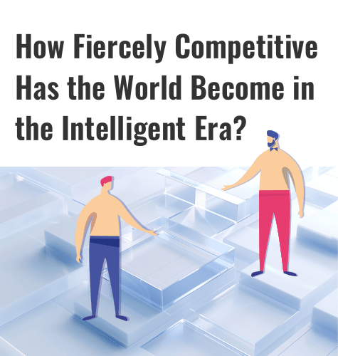 À quel point le monde est-il devenu férocement compétitif à l'ère de l'intelligence artificielle ?
